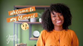 Welcome to my Channel | Channel Intro | Janelle Jaqueline