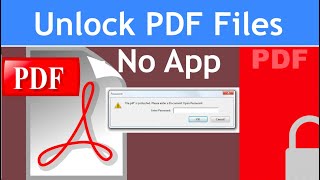 How to Remove Password from PDF File – No App | Unlock PDF Files