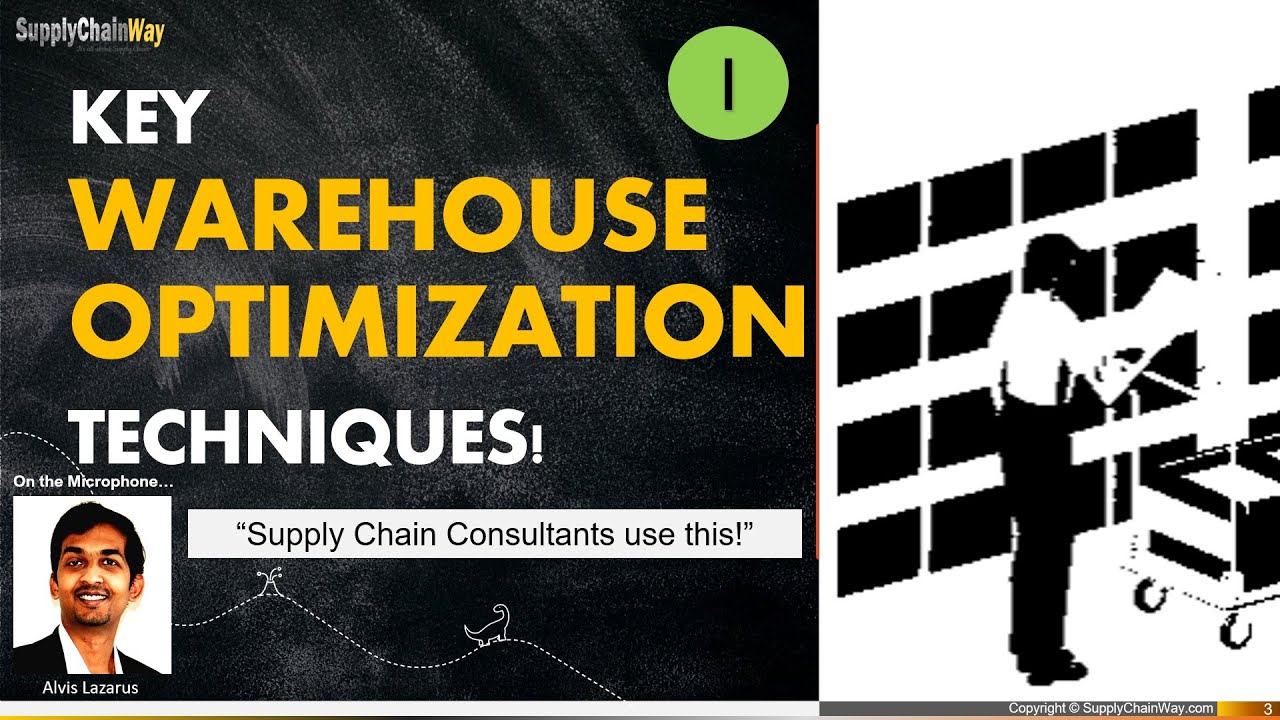 Know the Top 10 Warehouse Optimization Techniques used by every Supply Chain Consultant!