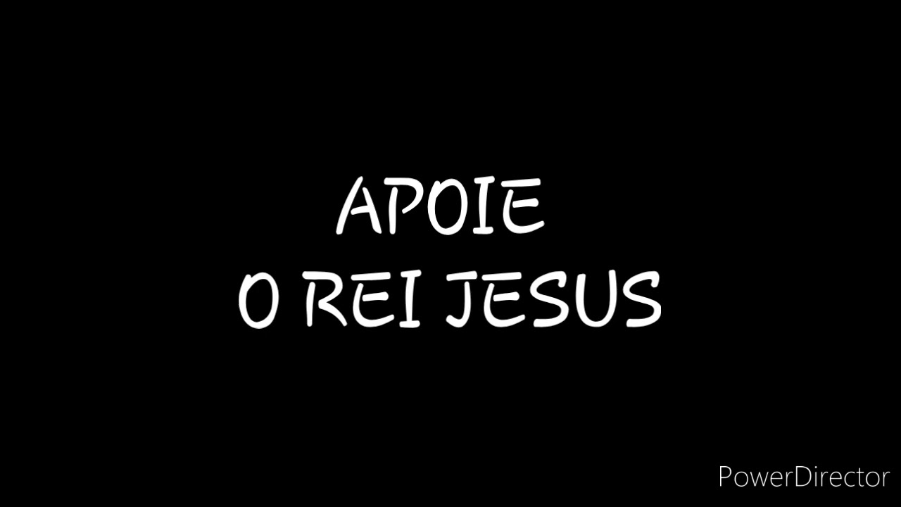 DISCURSO: APOIE O REI JESUS
