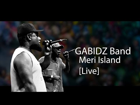 Gabidz Band | Meri Island | Live