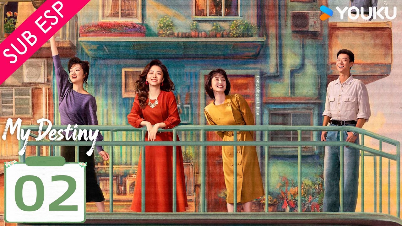 【SUB ESP】Mi Destino EP02 | Tan Songyun / Dong Qing / Wishy  / Gao Zhiting | YOUKU
