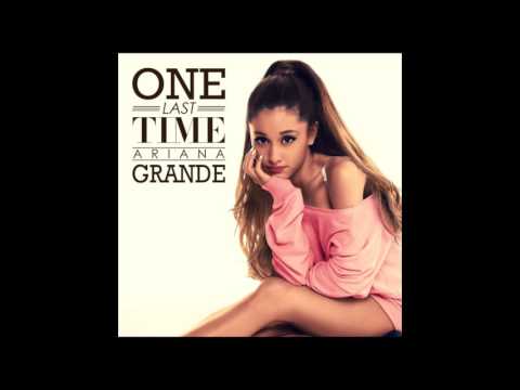 Ariana Grande - One Last Time 8 Hours Loop