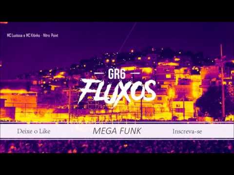 MC Lustosa e MC Kitinho - Nitro Point  [ MEGA FUNK ]