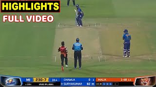 Mumbai Indians vs Sunrisers Hyderabad Full Match Highlights | MI VS SRH  FULL MATCH HIGHLIGHTS