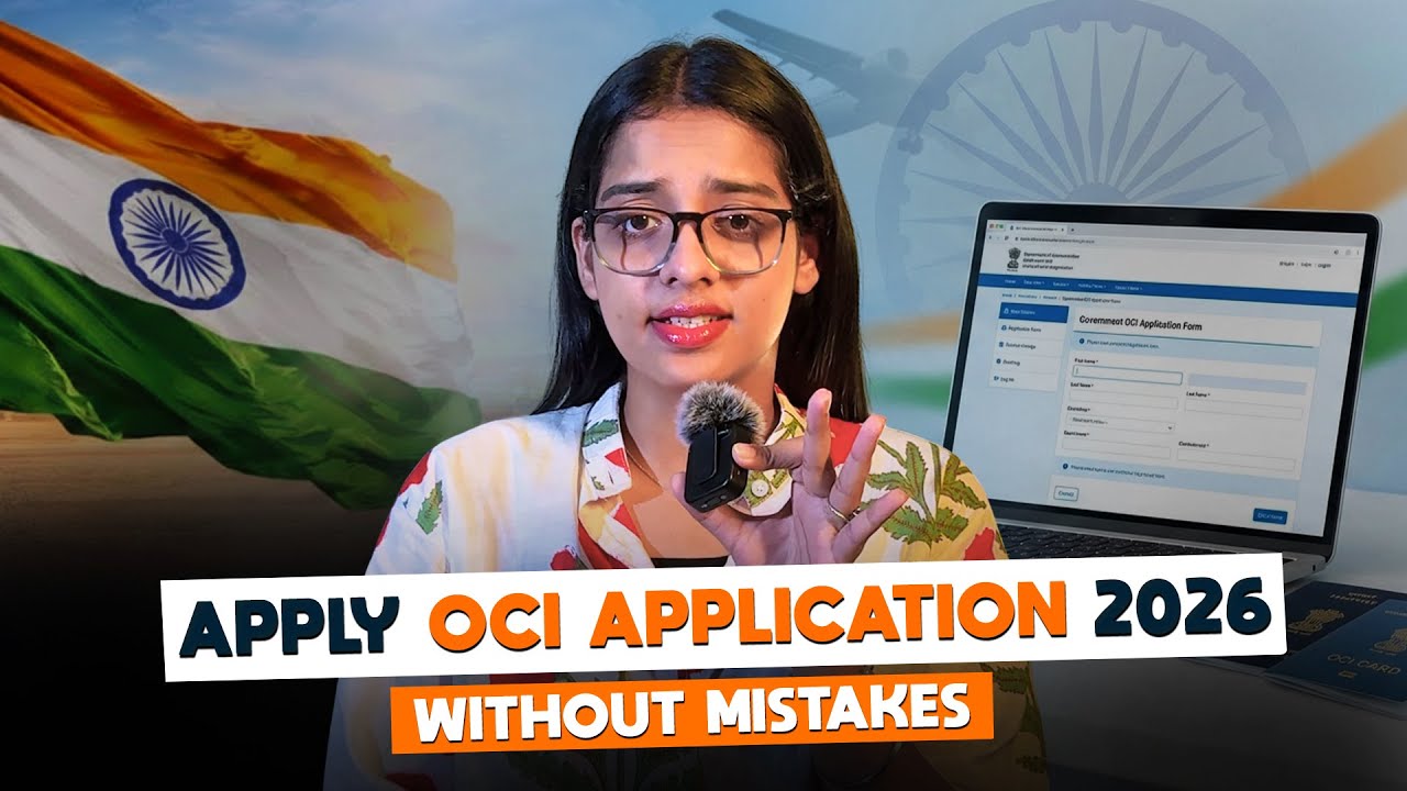 OCI Application 2026 | Step-by-Step Guide for First-Time OCI Application