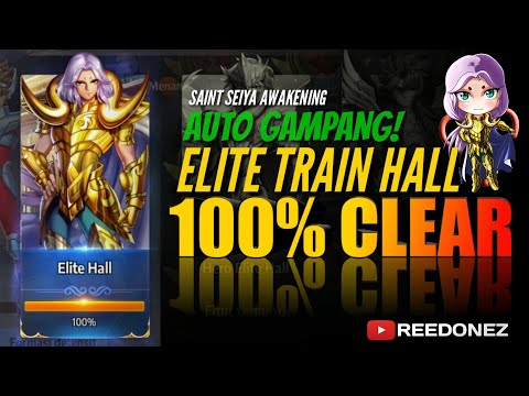 ELITE TRAIN HALL 100% CLEAR - SAINT SEIYA AWAKENING ANDROID INDONESIA