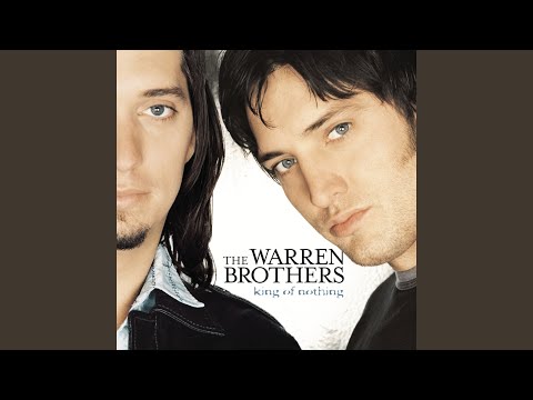 King Of Nothing - The Warren Brothers