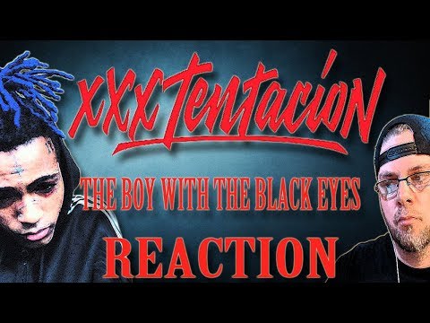 MetalHead REACTION to XXXTENTACION (The boy with the black eyes)
