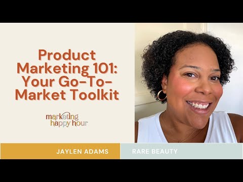 Product Marketing 101 Your Go To Market Toolkit | Jaylen Adams of ...
