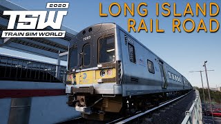 Train Sim World 2020 - Long Island Rail Road