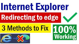 Internet Explorer Open But Opens Microsoft Edge | How To Open Internet Explorer Without Edge 2023