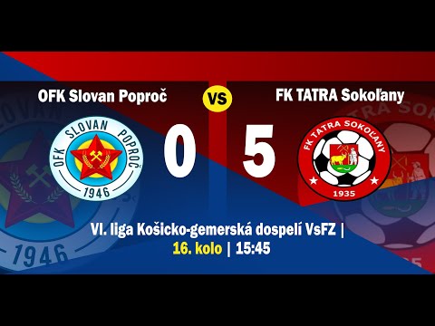 FK Tatra Sokoľany - OFK Slovan Poproč 5:0