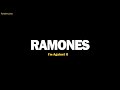 I'm Against It - Ramones (Lyrics)