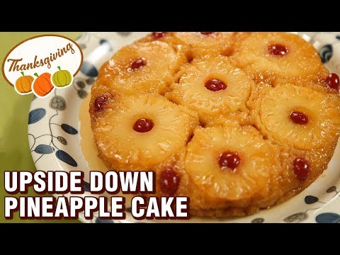 Thanksgiving Special Recipe - Pineapple Upside Down Cake - Easy Fruit Cake - Varun