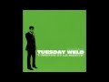 The Real Tuesday Weld - The Days of Me and You