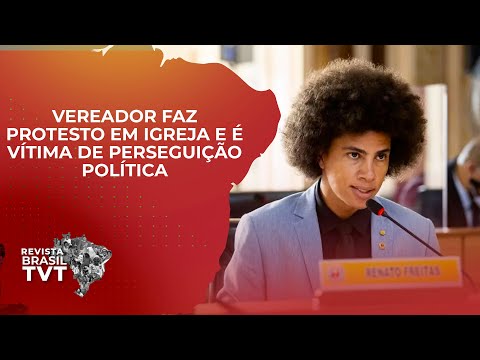 Após protesto em igreja, vereador de Curitiba é vítima de racismo e perseguição política