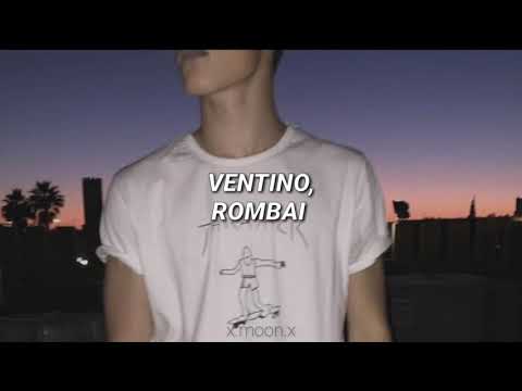 Ventino, Rombai —Don Juan /Letra