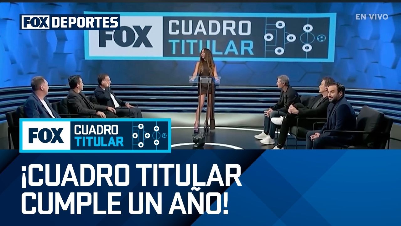 CUADRO TITULAR cumple 1 AÑO como el mejor PROGRAMA del futbol de MÉXICO