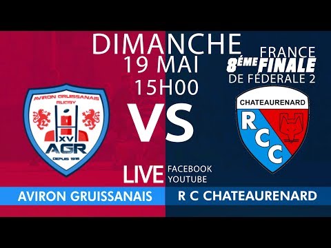#Fédérale2 : Aviron Gruissanais Rugby / RC Chateaurenard - 8es France Aller - 19 Mai 19