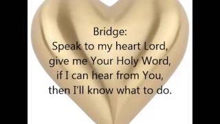 &quot;Speak To My Heart&quot; with LYRICS by New York Restoration Choir and Donnie McClurkin