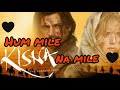 Hum Hain Iss Pal Yahan Whatsapp Status With English Subtitles Kisna