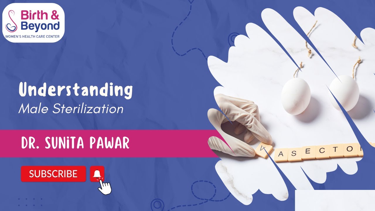 Understanding Male Sterilization