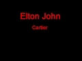 Elton John Cartier + Lyrics