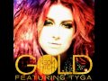 Neon Hitch - Gold ft. Tyga (Audio) + Full Lyrics 