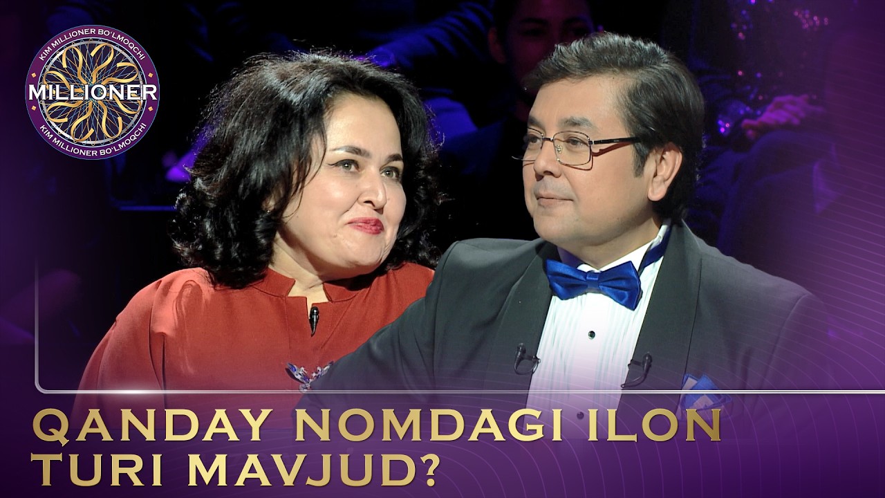 Kim Millioner Bo‘lmoqchi? - QANDAY NOMDAGI ILON TURI MAVJUD?