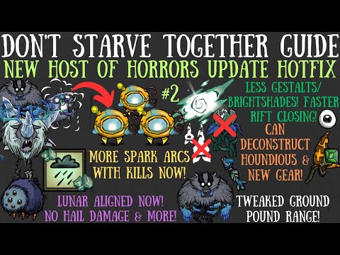 Host of Horrors Hotfix #2 - Better Drops, Rift Tweaks & More - Don't Starve Together Guide