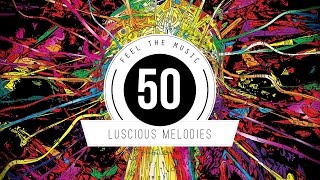 ★ Luscious Melodies 50 ★ [DELUXE EDITION]