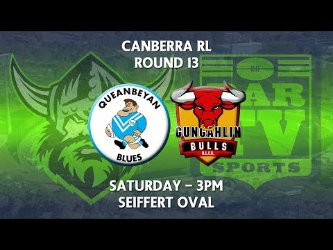 2018 Canberra RL 1st Grade Round 13 - Queanbeyan Blues v Gungahlin Bulls