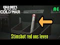 Stim shot red mijn leven! - CALL OF DUTY BLACK OPS COLD WAR #4