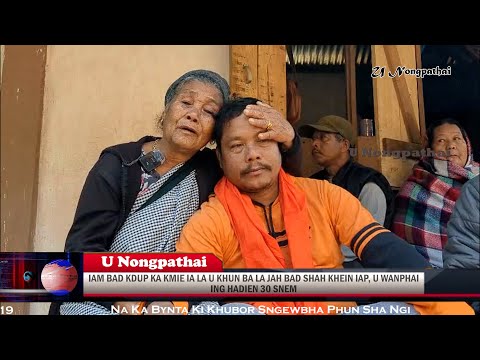 IAM BAD KDUP KA KMIE IA LA U KHUN BA LA JAH BAD SHAH KHEIN IAP, U WANPHAI ING HADIEN 30 SNEM