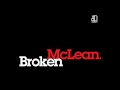 McLean - Broken (Sigma Remix) 
