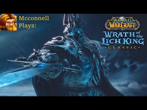 Mcconnell Plays WoW Classic Fresh Server