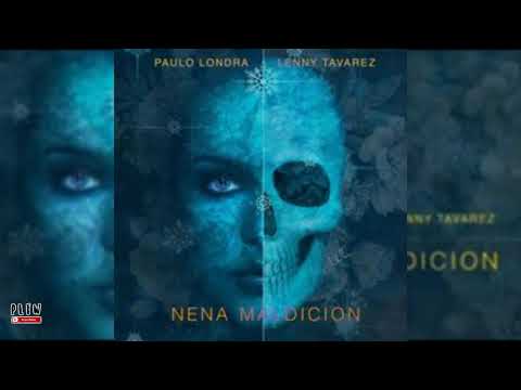 Paulo Londra Ft Lenny Tavarez - Nena Maldicion (Audio Oficial)