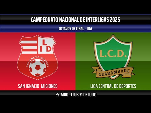 🔴 EN VIVO | SAN IGNACIO MISIONES vs LIGA CENTRAL - #Sub7 #Interligas