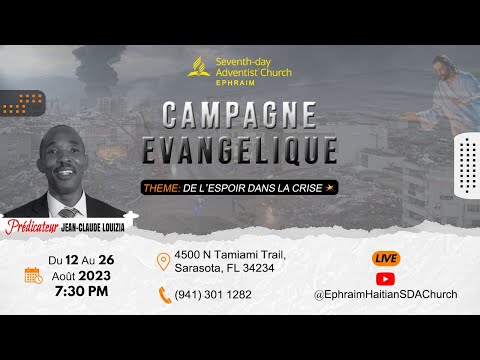 Campagne Evangélique I De L'Espoir dans la crise I Sermon 1 I Past Jean Claude Louizia