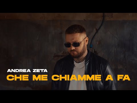 Andrea Zeta - Che Me Chiamme a Fa (Video Ufficiale 2024)