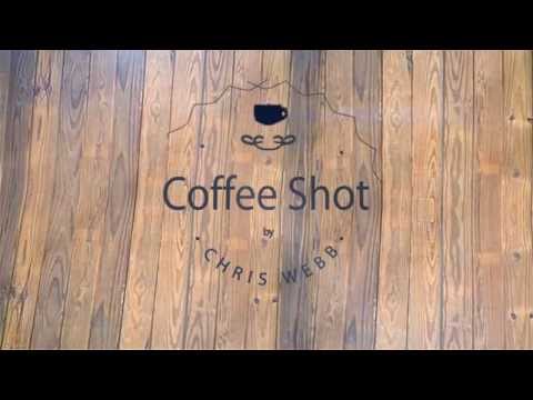Coffee Shot by Chris Webb Trailer