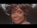 Carla Thomas: "More Man Than I Ever Had" (1969)