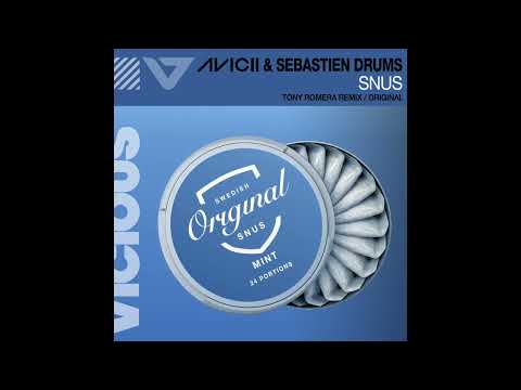 Avicii & Sebastien Drums - Snus (Tony Romera Extended Remix)