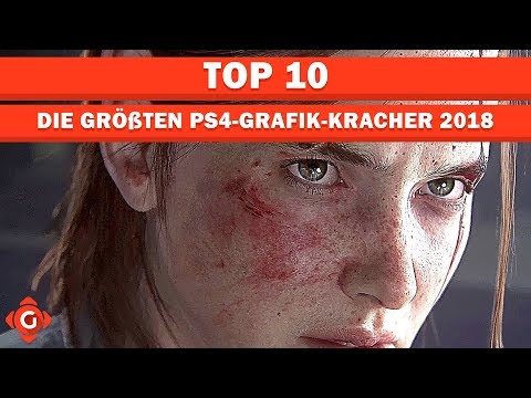 Die größten PS4-Grafik-Kracher 2018! | Top 10