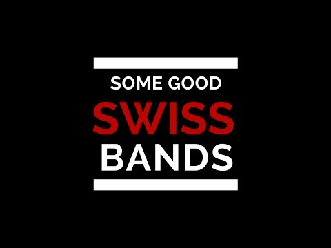 download lagu mp3 mp4 Swiss Bands, download lagu Swiss Bands gratis, unduh video klip Swiss Bands