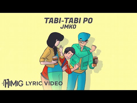 Tabi-Tabi Po - JMKO (Lyrics)
