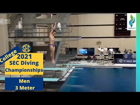 2021 SEC Men 3 Meter Diving - SEC Diving Championships