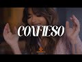 Kany García - Confieso (Video Letra/Lyrics)