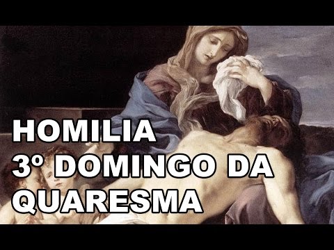 Homilia 28/02/16 | Onde está sua Tristeza?